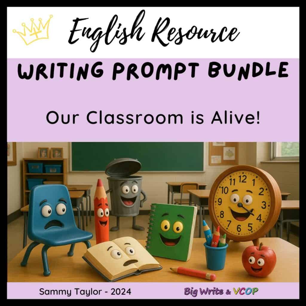 Our Classroom Is Alive! - Writing Prompt Bundle