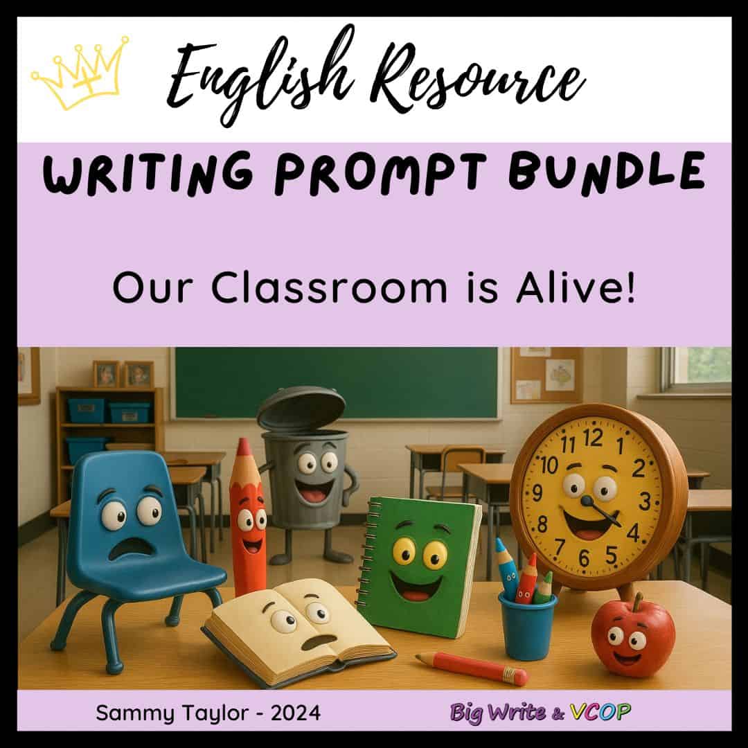 Our Classroom Is Alive! - Writing Prompt Bundle