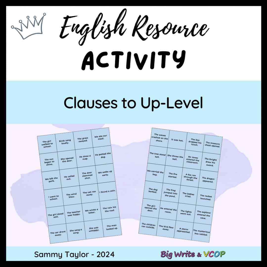 Clauses to Uplevel – Power Openers Writing Cards